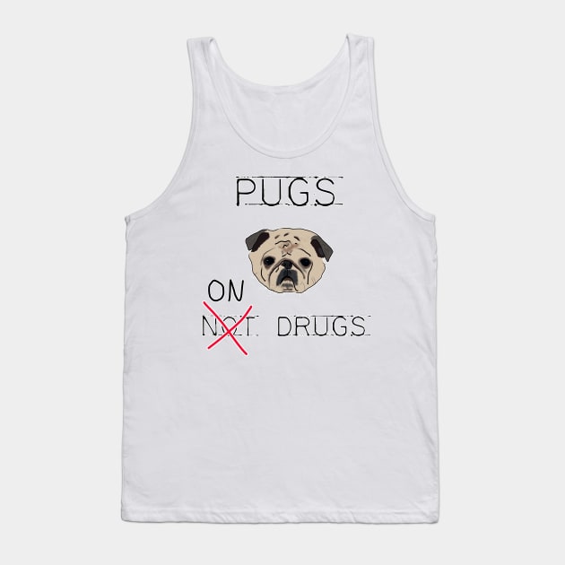 Straight Puggin' Tank Top by Tiny Baker